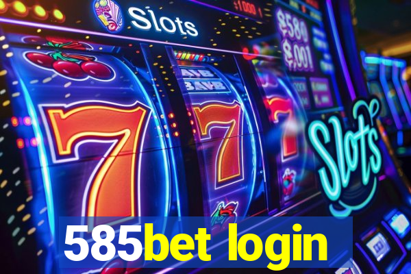 585bet login